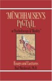 Munchhausen's Pigtail Or Psychotherapy and Reality 1970 9780393333862 Front Cover