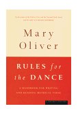 Rules for the Dance A Handbook for Writing and Reading Metrical Verse
