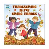 Thanksgiving Is for Giving Thanks 2000 9780448422862 Front Cover