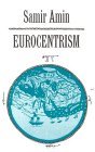 Eurocentrism  9780853457862 Front Cover
