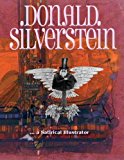 Donald Silverstein ? a Satirical Illustrator 2013 9780981659862 Front Cover