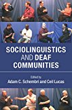 Sociolinguistics and Deaf Communities  9781107663862 Front Cover