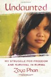 Undaunted My Struggle for Freedom and Survival in Burma cover art