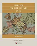 Europe on the Brink 1914 The July Crisis  9781469659862 Front Cover