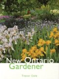 New Ontario Gardener 2001 9781552850862 Front Cover