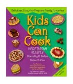 Kids Can Cook Vegetarian Recipes 7th 1999 Reprint  9781570670862 Front Cover