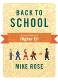 Back to School Why Everyone Deserves a Second Chance at Education  9781595587862 Front Cover