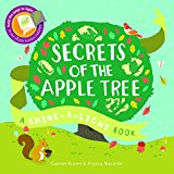 Secrets of the Apple Tree A Shine-A-Light Book  9781782402862 Front Cover
