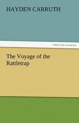 Voyage of the Rattletrap 2011 9783842481862 Front Cover