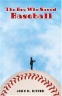 Boy Who Saved Baseball 2005 9780142402863 Front Cover