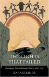 Lights That Failed European International History 1919-1933 cover art