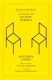 Islam and the West A Conversation with Jacques Derrida  9780226102863 Front Cover
