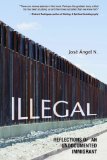 Illegal Reflections of an Undocumented Immigrant cover art