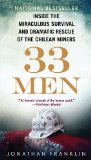 33 Men Inside the Miraculous Survival and Dramatic Rescue of the Chilean Miners 2011 9780425246863 Front Cover