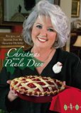 Christmas with Paula Deen Recipes and Stories from My Favorite Holiday 2007 9780743292863 Front Cover