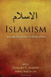 Islamism Contested Perspectives on Political Islam cover art