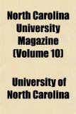 North Carolina University Magazine 2010 9781154125863 Front Cover