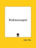 Brahmanaspati 2005 9781419107863 Front Cover