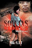 Souljas Story 2 Blood Money 2012 9781466918863 Front Cover
