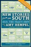 New Stories from the South 2010 The Year's Best  9781565129863 Front Cover