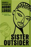 Sister Outsider Essays and Speeches 2007 9781580911863 Front Cover