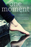 One Moment 2012 9781606840863 Front Cover