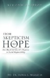 From Skepticism to Hope 2010 9781609571863 Front Cover