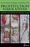 Prostitution Narratives Stories of Survival in the Sex Trade  9781742199863 Front Cover