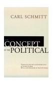 Concept of the Political  9780226738864 Front Cover
