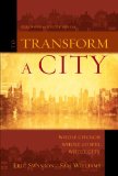 To Transform a City Whole Church, Whole Gospel, Whole City cover art