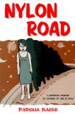 Nylon Road A Graphic Memoir of Coming of Age in Iran  9780312532864 Front Cover