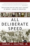 All Deliberate Speed Reflections on the First Half-Century of Brown V. Board of Education cover art