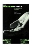 Placebo Effect An Interdisciplinary Exploration  9780674669864 Front Cover
