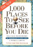 1,000 Places to See Before You Die Revised Second Edition 2nd 9780761156864 Front Cover