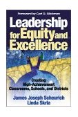 Leadership for Equity and Excellence Creating High-Achievement Classrooms, Schools, and Districts cover art