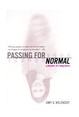 Passing for Normal A Memoir of Compulsion 2000 9780767901864 Front Cover