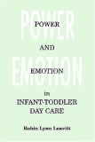 Power and Emotion in Infant-Toddler Day Care  cover art