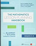 Mathematics Lesson-Planning Handbook, Grades 3-5 Your Blueprint for Building Cohesive Lessons  9781506387864 Front Cover