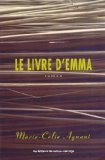 Livre D'Emma : Roman  9782890911864 Front Cover