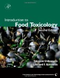 Introduction to Food Toxicology 2nd 9780123742865 Front Cover