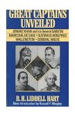 Great Captains Unveiled  9780306806865 Front Cover
