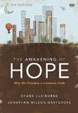 Awakening of Hope Why We Practice a Common Faith 2012 9780310894865 Front Cover