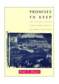 Promises to Keep The United States since World War II 2nd 9780395903865 Front Cover