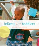 Infants and Toddlers Curriculum and Teaching 7th 2010 9780495807865 Front Cover