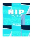 Hip Hotels Beach 2004 9780500284865 Front Cover