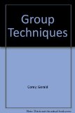 Group Techniques 1st 9780534085865 Front Cover