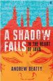 Shadow Falls In the Heart of Java  9780571235865 Front Cover