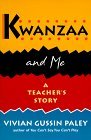 Kwanzaa and Me A Teacher's Story cover art