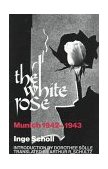 White Rose Munich 1942-1943 cover art