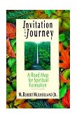 Invitation to a Journey A Road Map for Spiritual Formation  9780830813865 Front Cover